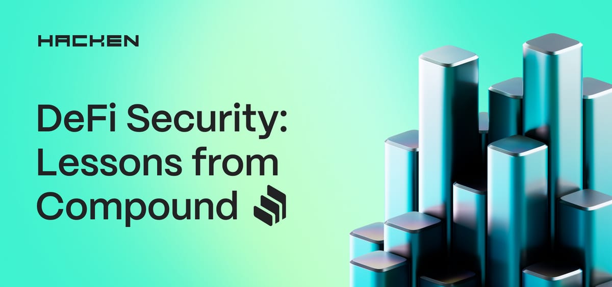 Actionable DeFi Security Lessons from Compound's Incidents