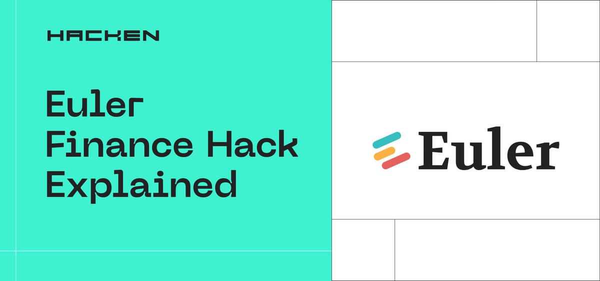 The Euler Finance Hack Explained