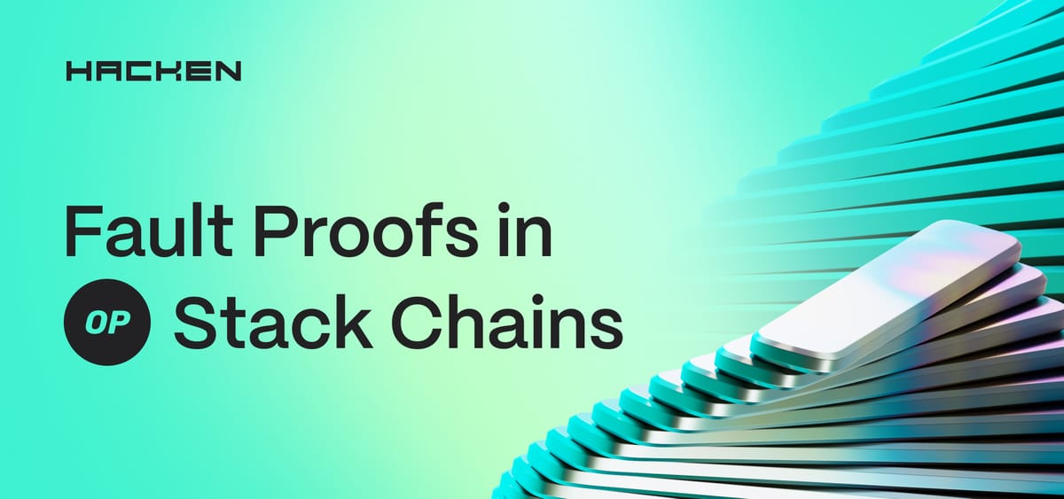 Fault Proofs 101: The Backbone of OP Stack Security