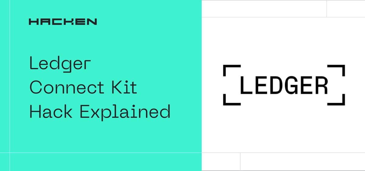 Understanding the Recent Hack on Ledger Connect Kit