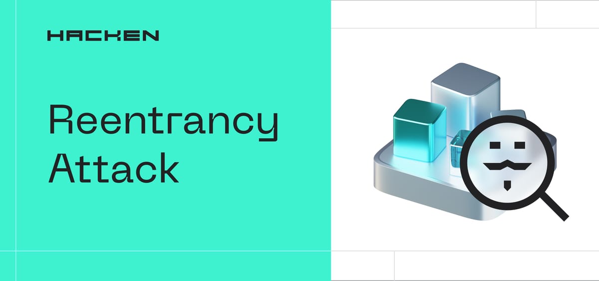 Reentrancy Attack: Risks, Impact, And Prevention In Smart Contracts