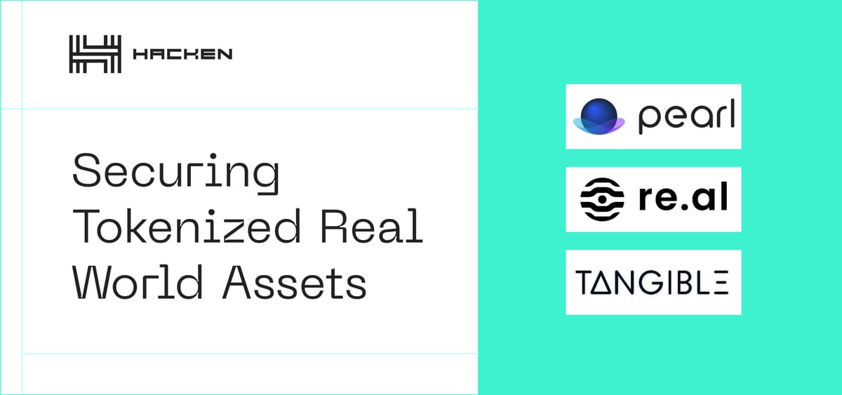 Securing RWAs: Smart Contract Audits For re.al, Tangible And Pearl