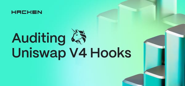 Auditing Uniswap V4 Hooks: Risks, Exploits, and Secure Implementation