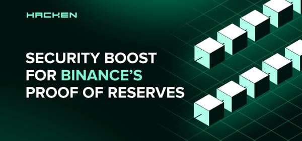 Binance's Proof of Reserves gets a security boost thanks to Hacken's discovery