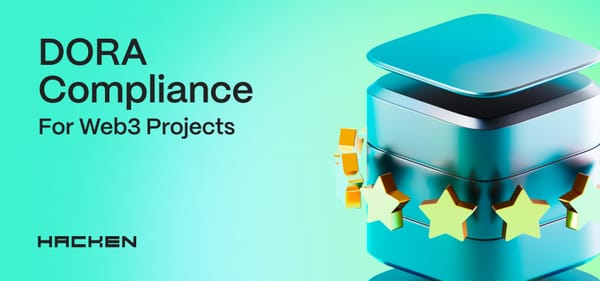 DORA Compliance For Web3 Projects: What You Need To Know