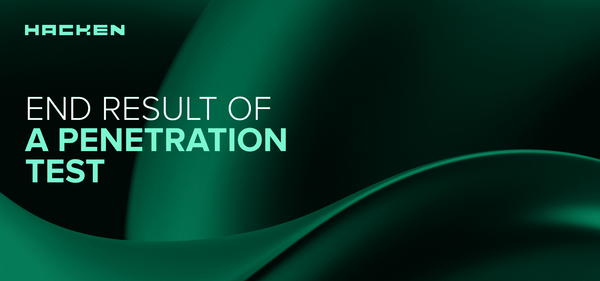 What is the End Result of a Penetration Test?