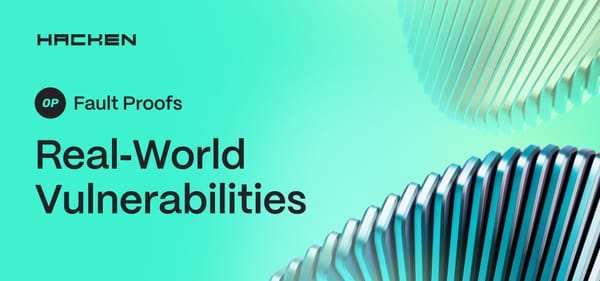 Real-World OP Fault-Proof Vulnerabilities & Fixes