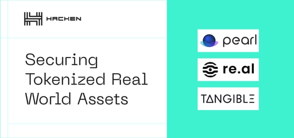 Securing RWAs: Smart Contract Audits For re.al, Tangible And Pearl